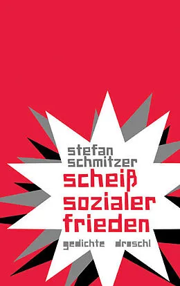 E-Book (epub) scheiß sozialer frieden von Stefan Schmitzer