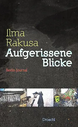 E-Book (epub) Aufgerissene Blicke von Ilma Rakusa