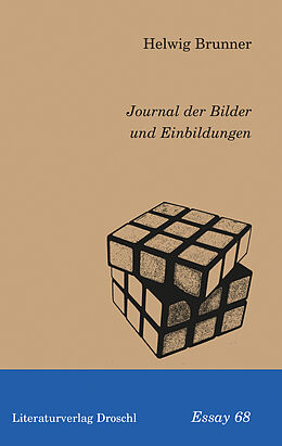 Fester Einband Journal der Bilder und Einbildungen von Helwig Brunner