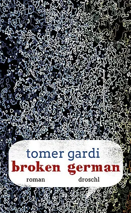 E-Book (epub) Broken German von Tomer Gardi