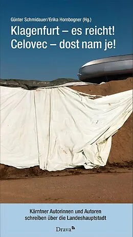 E-Book (epub) Klagenfurt / Celovec: Es reicht!  Dost nam je! von 