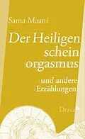 E-Book (epub) Der Heiligenscheinorgasmus von Sama Maani