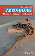 E-Book (epub) Adria Blues von Friederun Pleterski