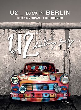 Fester Einband U2 zurück in Berlin von Dirk Timmerman, Thilo Schmied