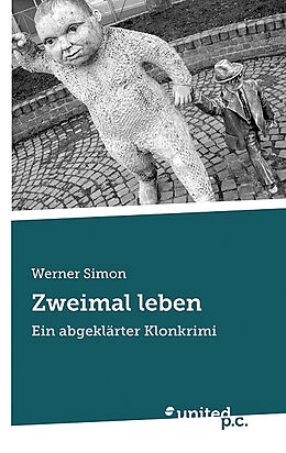 Kartonierter Einband Zweimal leben von Werner Simon