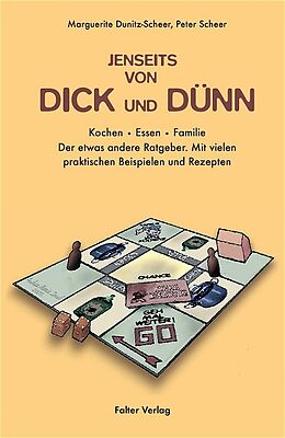Fester Einband Jenseits von dick und dünn von Peter Scheer, Marguerite Dunitz-Scheer
