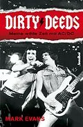 E-Book (epub) Dirty Deeds von Mark Evans