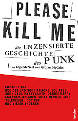 Kartonierter Einband Please Kill Me von Legs McNeil, Gillian McCain