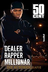 E-Book (epub) Dealer, Rapper, Millionär von 50 Cent