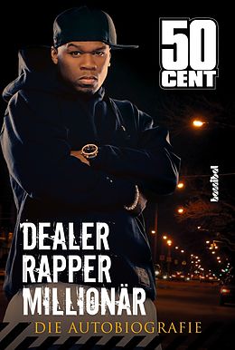 E-Book (epub) Dealer, Rapper, Millionär von 50 Cent