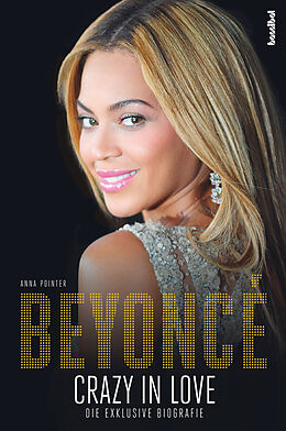 Fester Einband Beyoncé- Crazy in Love von Anna Pointer