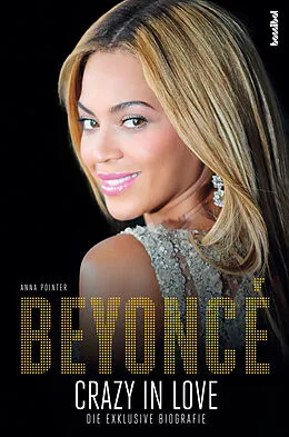 E-Book (epub) Beyoncé - Crazy in Love von Anna Pointer