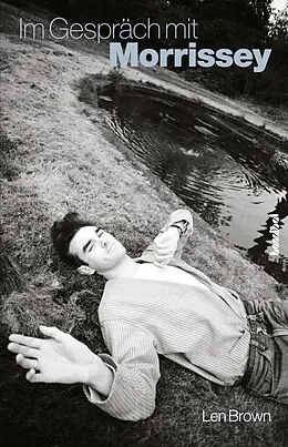 E-Book (epub) Im Gespräch mit Morrissey von Len Brown