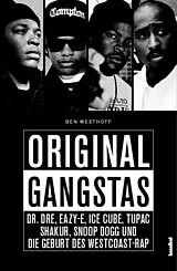 Kartonierter Einband Original Gangstas von Ben Westhoff