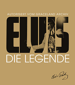 Fester Einband Elvis - Die Legende von Gillian G. Gaar
