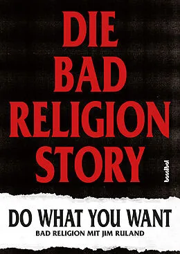 E-Book (epub) Die Bad Religion Story von Bad Religion, Jim Ruland