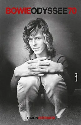 E-Book (epub) Bowie Odyssee 70 von Simon Goddard