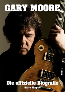 E-Book (epub) Gary Moore von Harry Shapiro