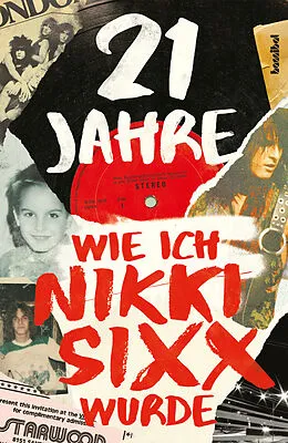 E-Book (epub) 21 Jahre von Nikki Sixx