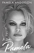 E-Book (epub) In Liebe, Pamela von Pamela Anderson