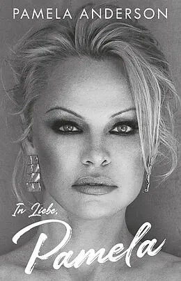 E-Book (epub) In Liebe, Pamela von Pamela Anderson