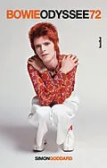 E-Book (epub) Bowie Odyssee 72 von Simon Goddard