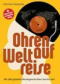 E-Book (epub) Ohren auf Weltreise von Stefan Franzen