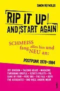 E-Book (epub) Rip It Up And Start Again von Simon Reynolds