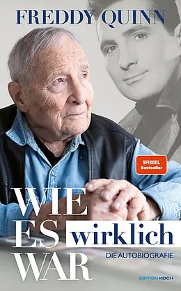 E-Book (epub) Freddy Quinn - Die Autobiografie von Daniel Böcking, Freddy Quinn