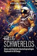 E-Book (epub) Völlig schwerelos von Wolfgang Zechner