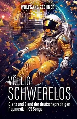 E-Book (epub) Völlig schwerelos von Wolfgang Zechner