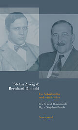 Buch Stefan Zweig &amp; Bernhard Diebold von Stefan Zweig, Bernhard Diebold