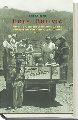 Fester Einband Hotel Bolivia von Leo Spitzer