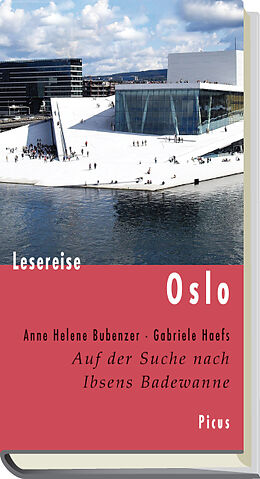Fester Einband Lesereise Oslo von Anne Helene Bubenzer, Gabriele Haefs