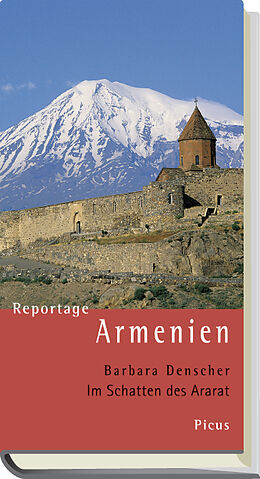 Fester Einband Reportage Armenien von Barbara Denscher
