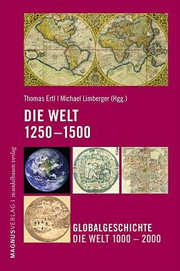 Kartonierter Einband Die Welt 1250-1500 von 