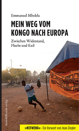 Kartonierter Einband Mein Weg vom Kongo nach Europa von Emmanuel Mbolela