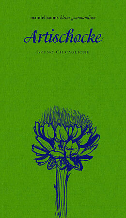 Fester Einband Artischocke von Bruno Ciccaglione