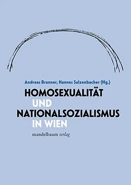 E-Book (pdf) Homosexualität und Nationalsozialismus in Wien von 