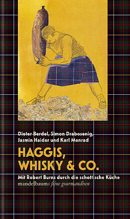 Fester Einband Haggis, Whisky &amp; Co. von Dieter Berdel, Simon Drabosenig, Jasmin Haider