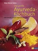 Fester Einband Das grosse Ayurveda-Kochbuch von Nicky Sitaram Sabnis