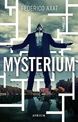 Fester Einband Mysterium von Federico Axat