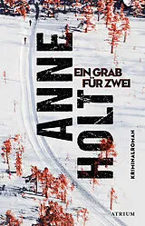 Fester Einband Ein Grab für zwei von Anne Holt