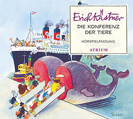 Audio CD (CD/SACD) Die Konferenz der Tiere von Erich Kästner