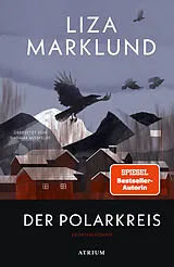Fester Einband Der Polarkreis von Liza Marklund