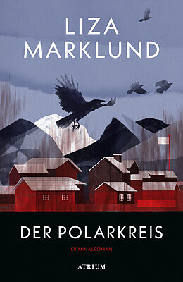 Fester Einband Der Polarkreis von Liza Marklund