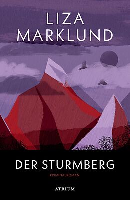 Fester Einband Der Sturmberg von Liza Marklund