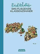 Fester Einband Das fliegende Klassenzimmer von Erich Kästner