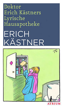 Fester Einband Doktor Erich Kästners Lyrische Hausapotheke von Erich Kästner