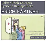 Audio CD (CD/SACD) Doktor Erich Kästners lyrische Hausapotheke CD von Erich Kästner